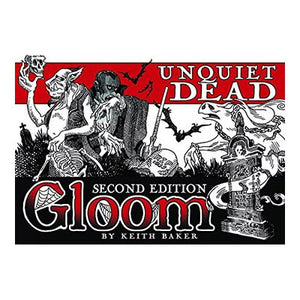 Gloom Unquiet Dead 2nd Edition