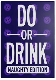 Do or Drink Naughty Edition