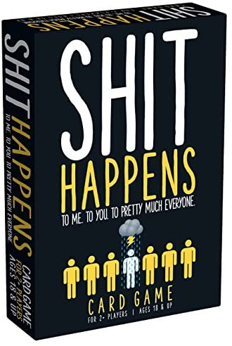 Shit Happens Card Game