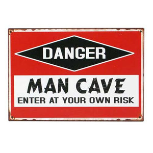 Danger Man Cave Vintage Distressed Tin Sign
